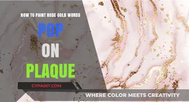 Tips to Make Rose Gold Words Pop on a Plaque