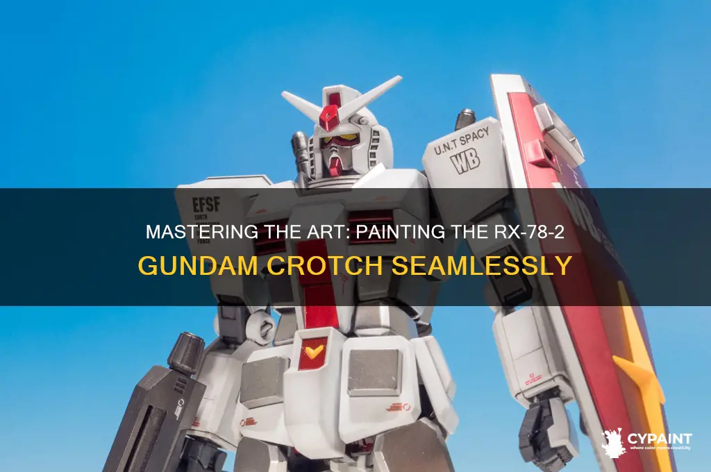 how to paint rx 78-2 crotch