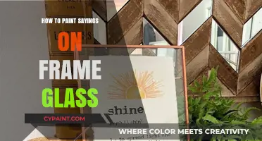 Creative Glass Painting: Tips for Adding Sayings to Frames