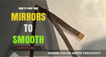 Smooth Side Mirror Painting: A Step-by-Step Guide to Perfection