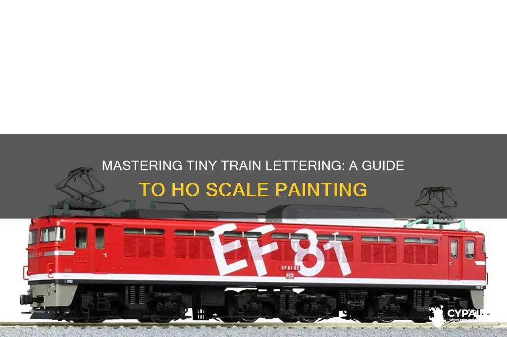 how to paint small lettering on ho scale trains