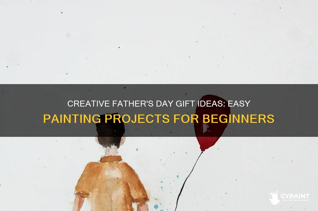 how to paint something for fathers day