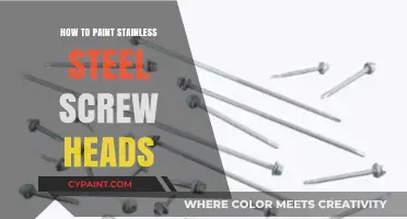 Painting Stainless Steel Screw Heads: Easy DIY Guide for Perfect Results