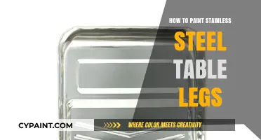 Painting Stainless Steel Table Legs: A Step-by-Step DIY Guide