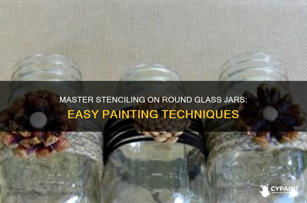how to paint stencils on round glass jars