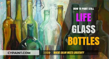 Mastering Still Life: Techniques for Painting Glass Bottles Realistically