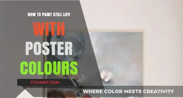 Mastering Still Life: Poster Colour Techniques for Vibrant Artworks