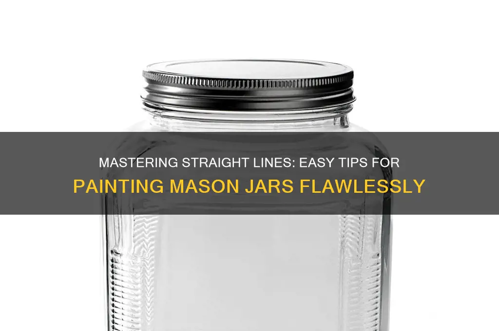 how to paint straight lines on mason jars