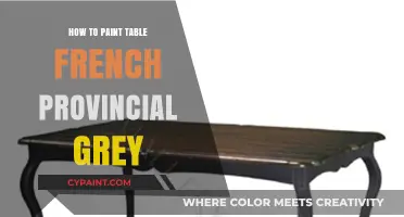 Mastering French Provincial Grey: A Step-by-Step Table Painting Guide