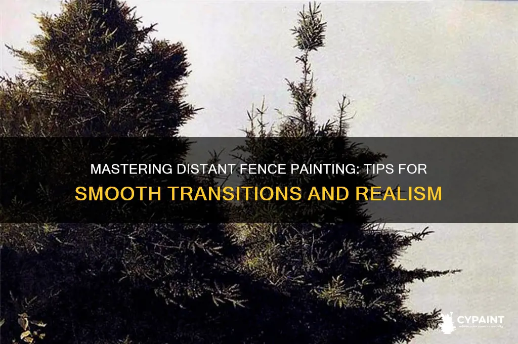 how to paint tarnsition fence in distance