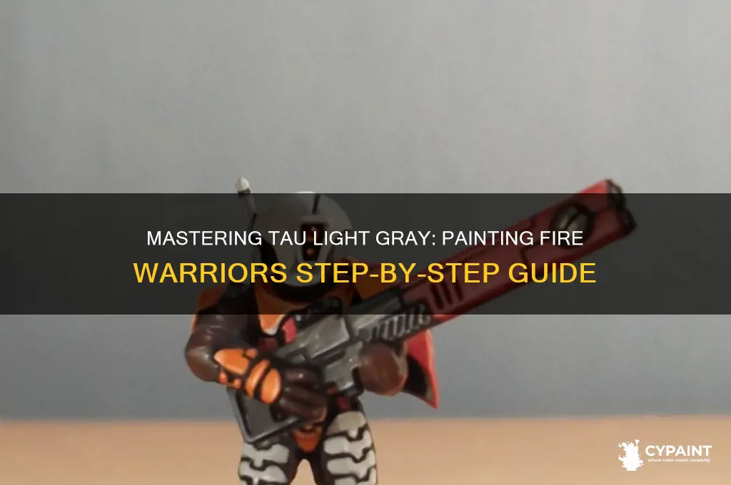 how to paint tau light gray fire warrior