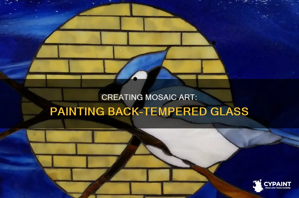 how to paint the back tempered glass for mosaic