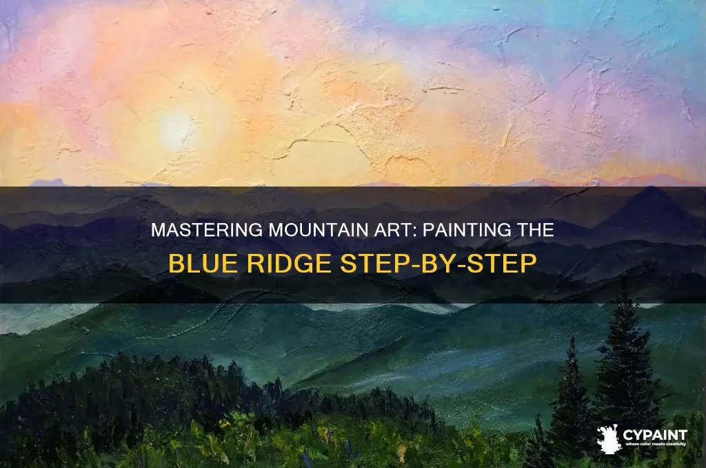 how to paint the blue ridge mountains