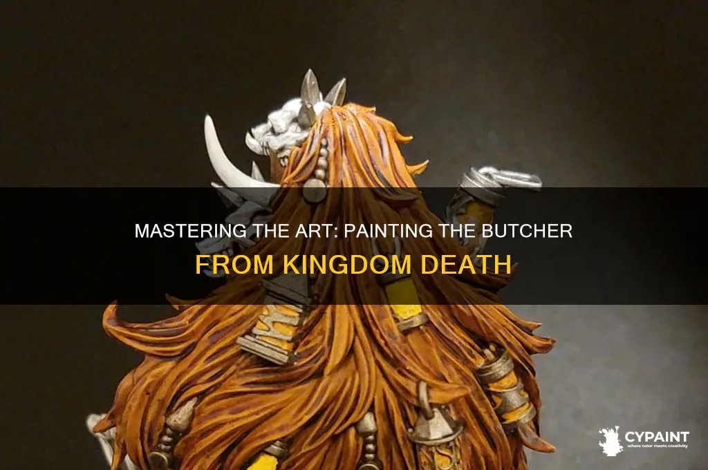 how to paint the butcher kingdom death