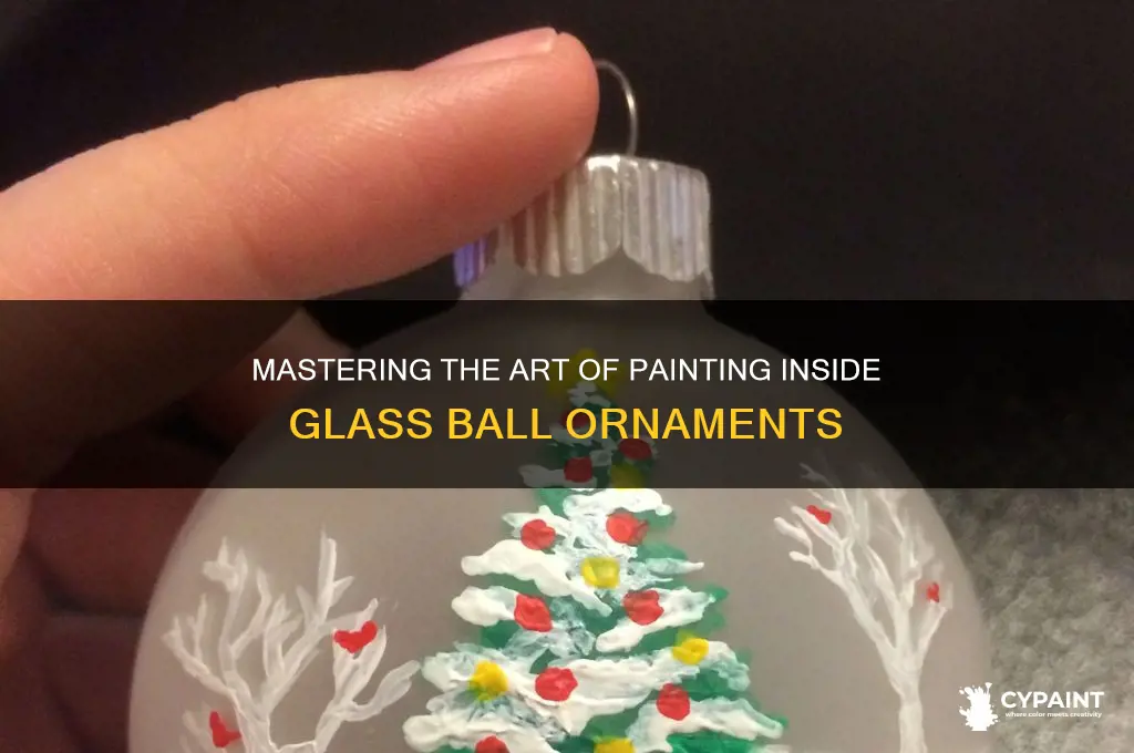 how to paint the inside of a glass ball ornament