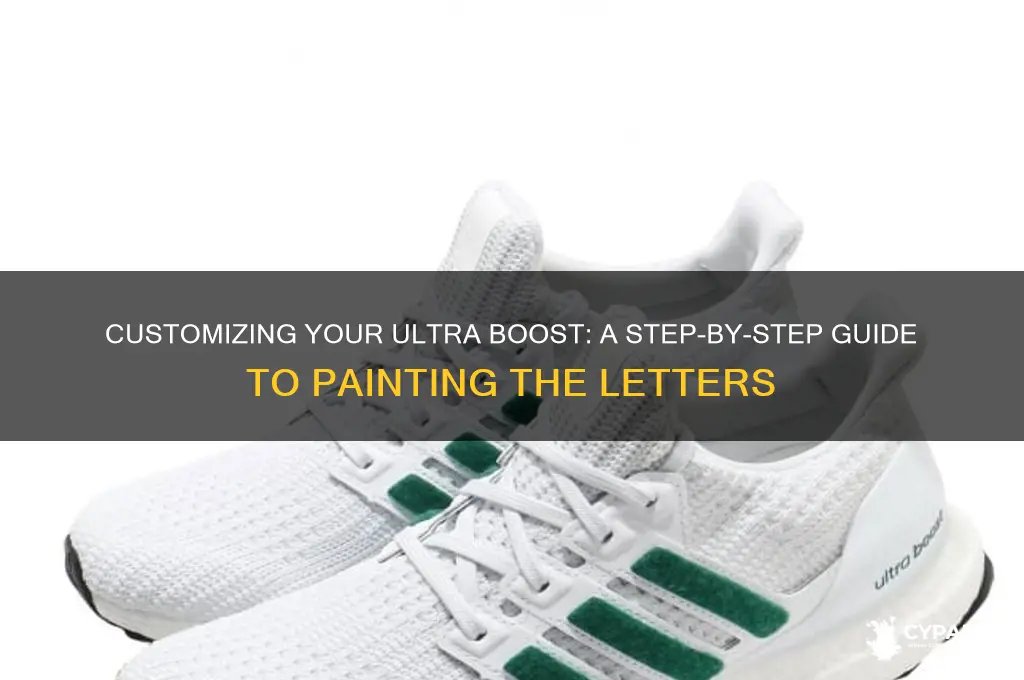 how to paint the ultra boost letters