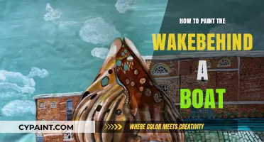 Mastering the Art of Painting a Boat's Wake: A Step-by-Step Guide