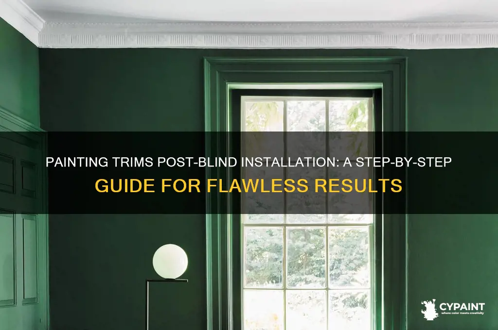 how to paint trims after installing blinds