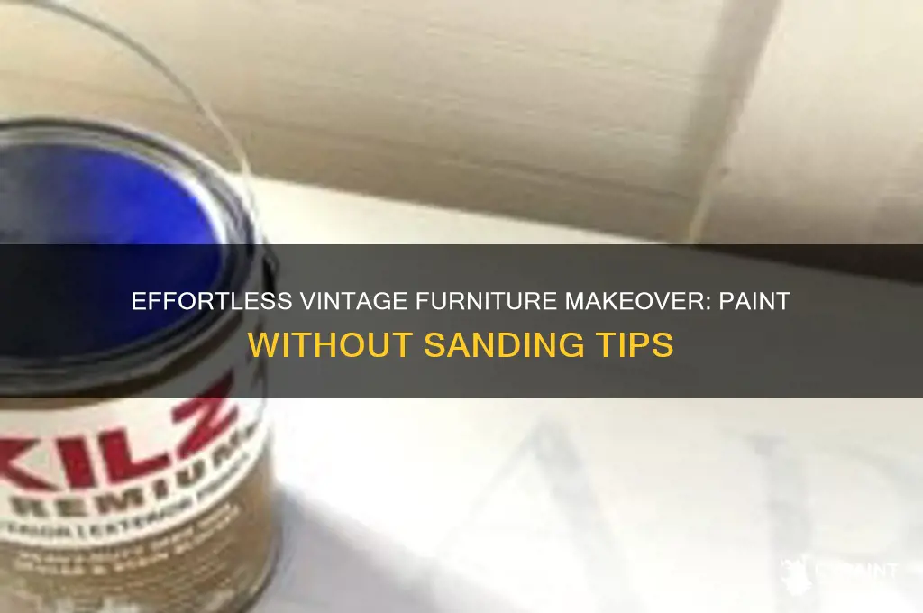 how to paint vintage furniature without sanding