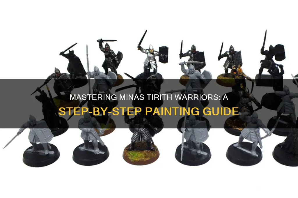 how to paint warriors of minas tirith