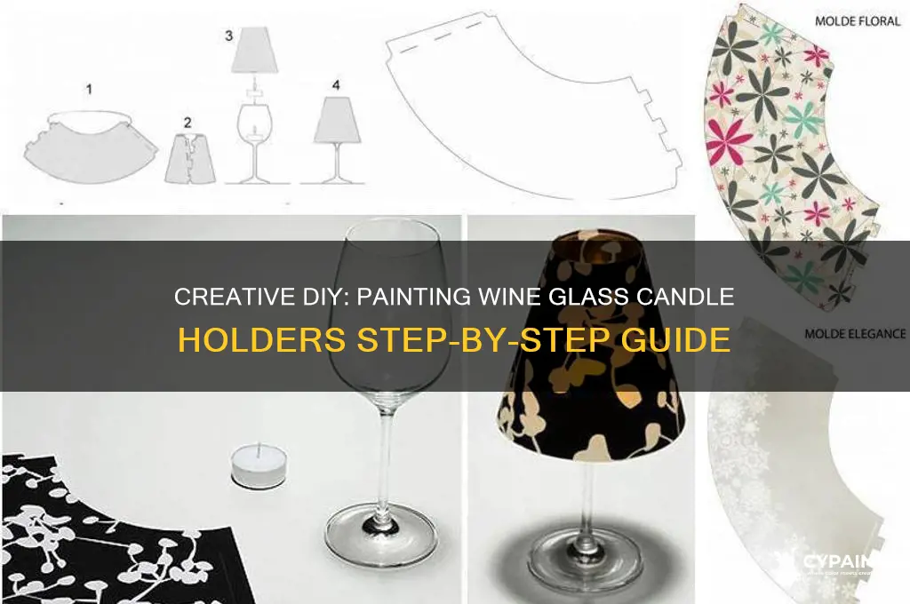 how to paint wine glass candle holders