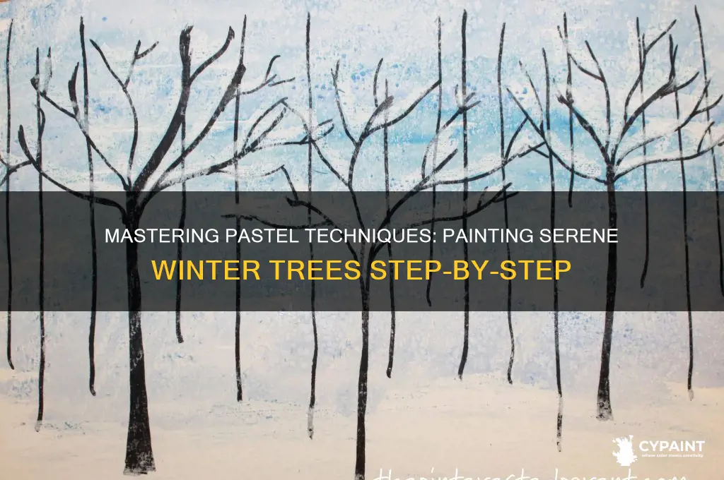 how to paint winter trees in pastel