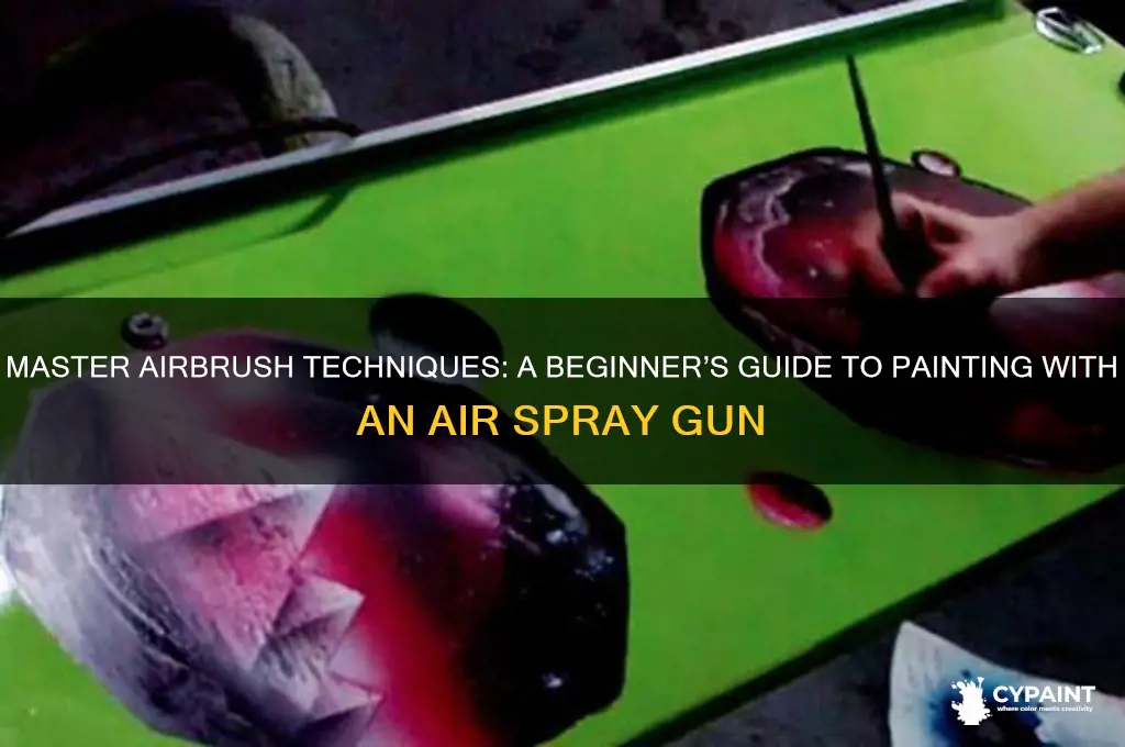 how to paint with an air pray gun