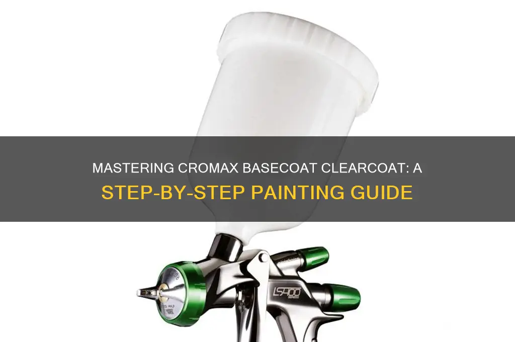 how to paint with cromax basecoat clearcoat