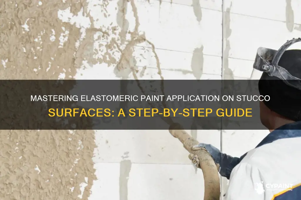 how to paint with elastormeric on stucco