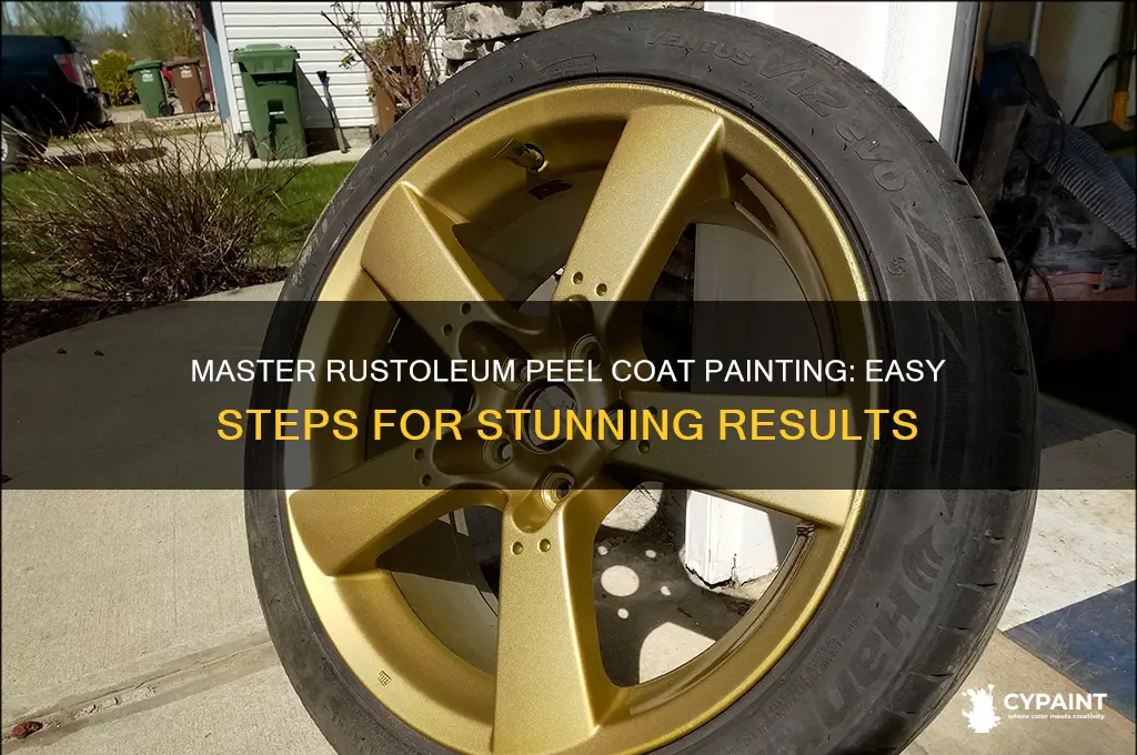how to paint with rustoleum peel coat