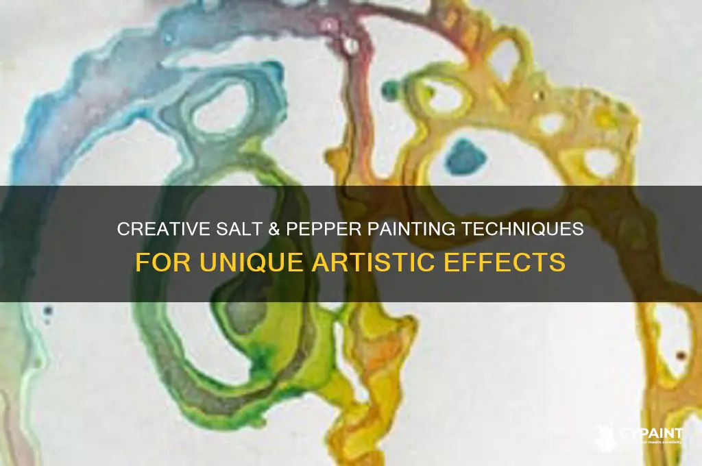how to paint with salt and pepper