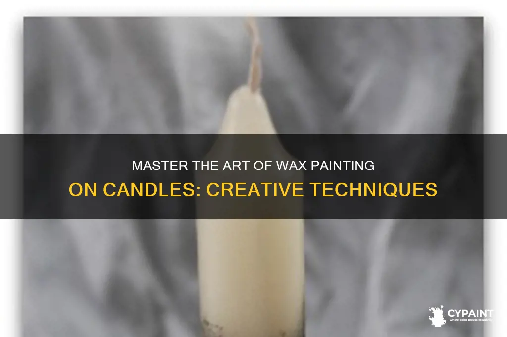 how to paint with wax on candles