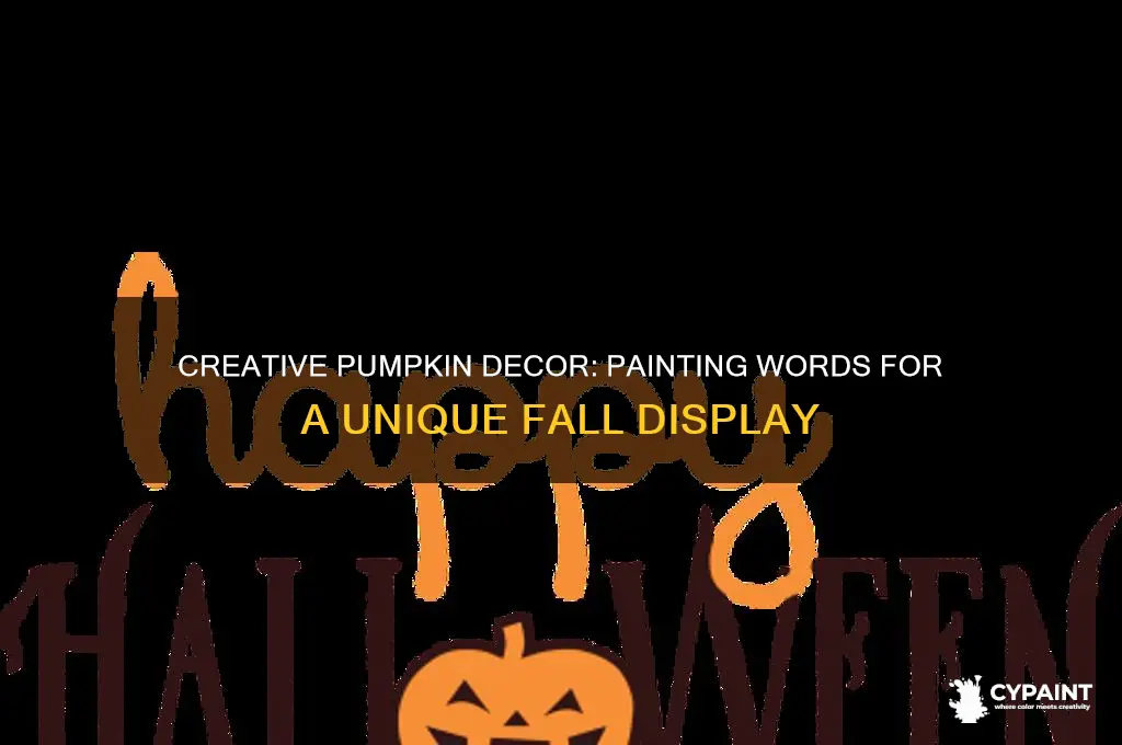 how to paint words on a pumpkin