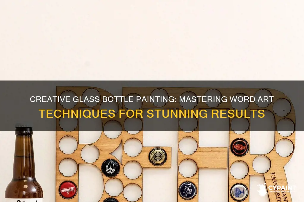 how to paint words on glass bottles