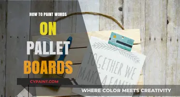 Creative Pallet Board Art: Painting Words with Style and Ease