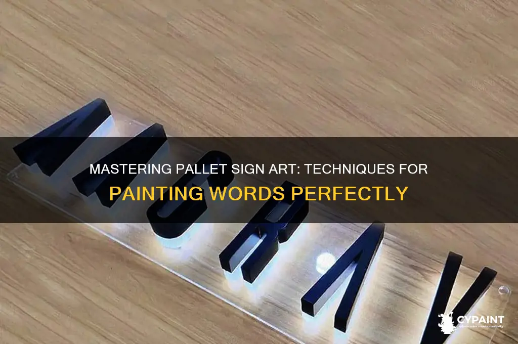 how to paint words on pallet signs