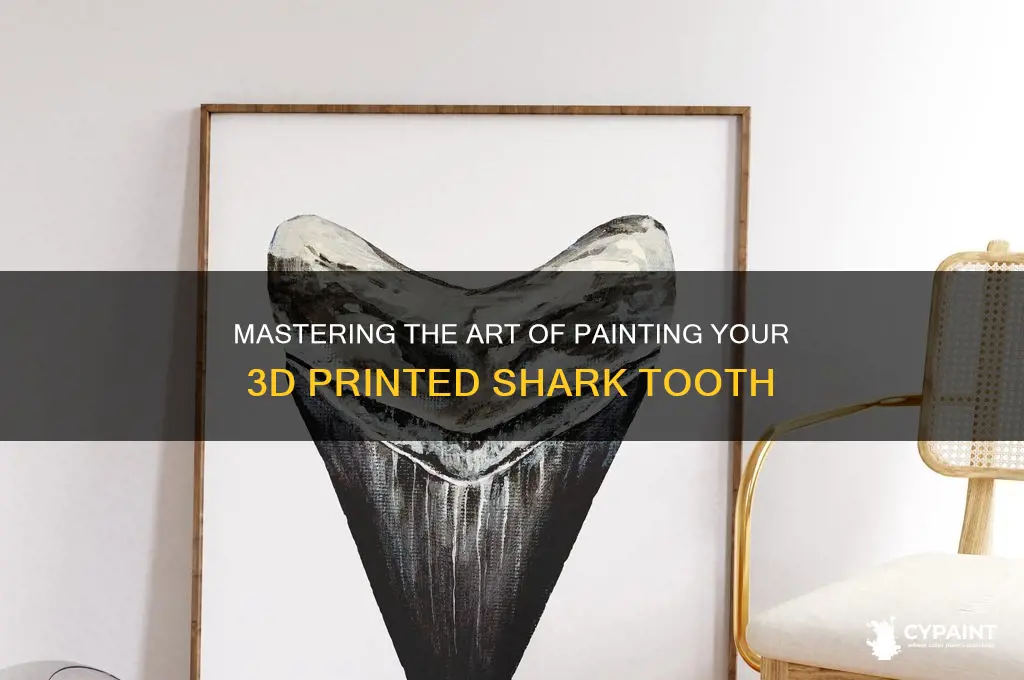 how to paint your 3d printed shark tooth
