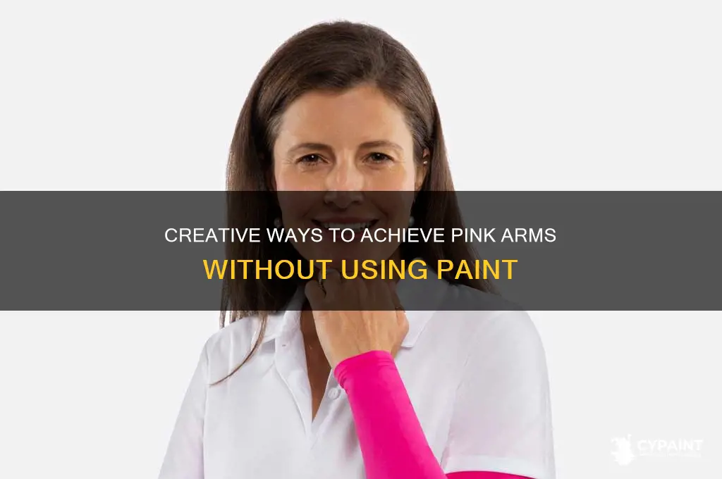 how to paint your arms pink without paint