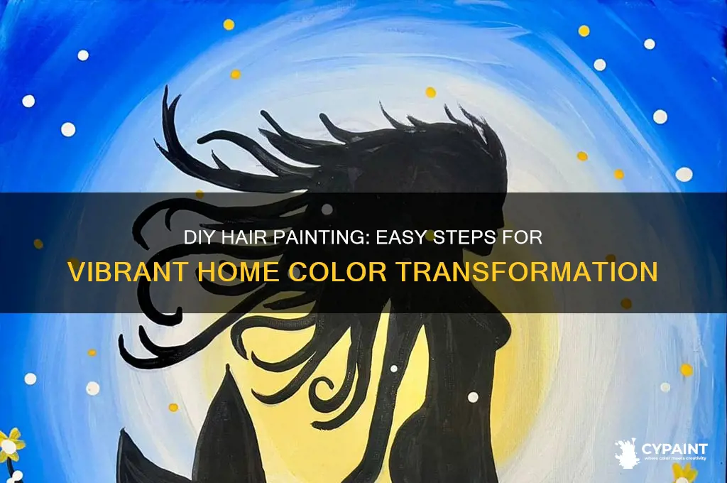 how to paint your hair at home