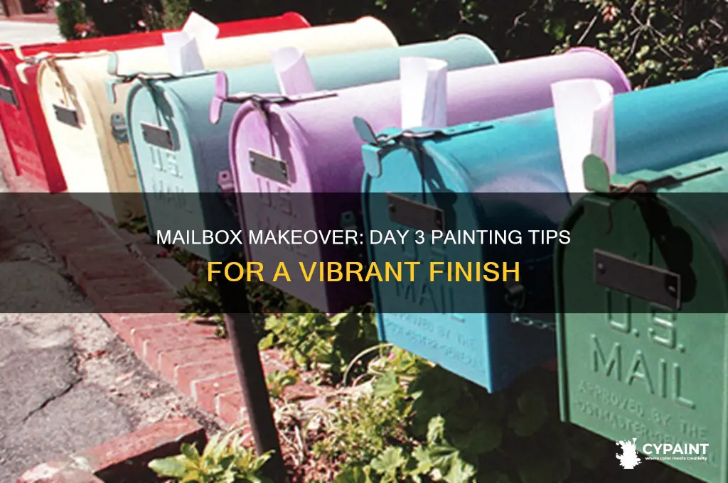 how to paint your mailbox day 3