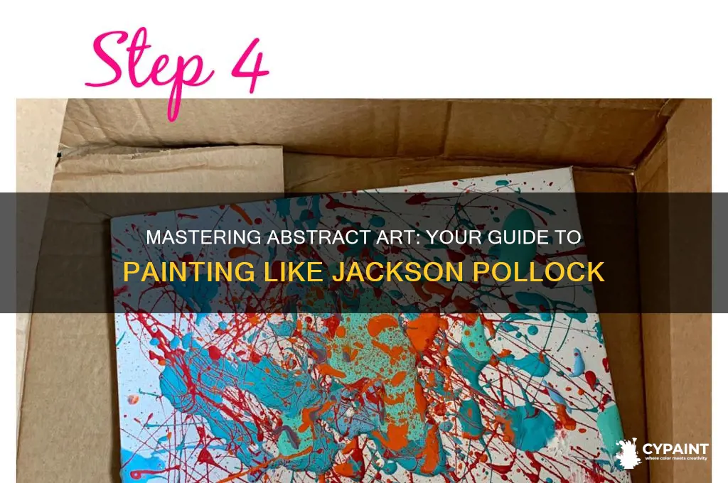 how to paint your own jackson pollock