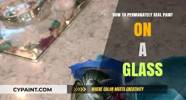 Permanently Seal Paint on Glass: A Step-by-Step Guide to Lasting Results