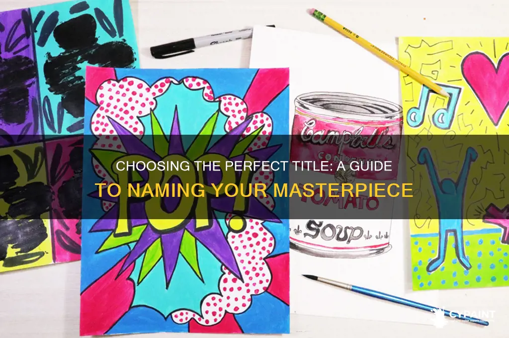 how to pick a name for a painting