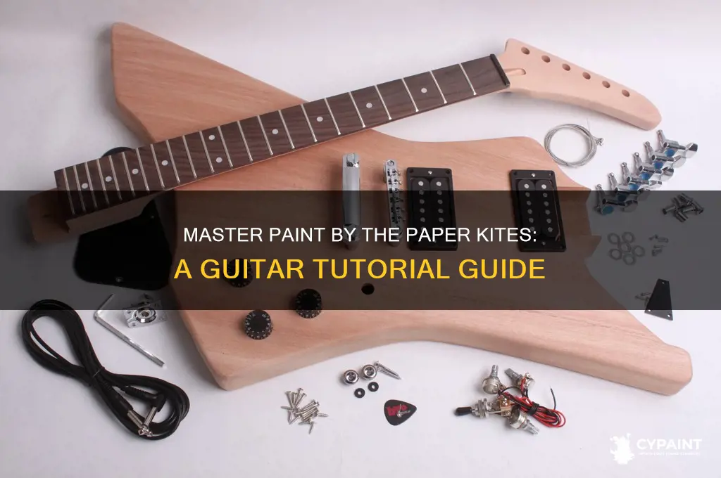 how to play paint by the paper kites on guitar