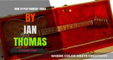 Mastering Painted Ladies: A Guide to Ian Thomas's Classic Tune