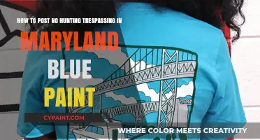 Maryland Blue Paint: Posting No Hunting & Trespassing Signs Legally