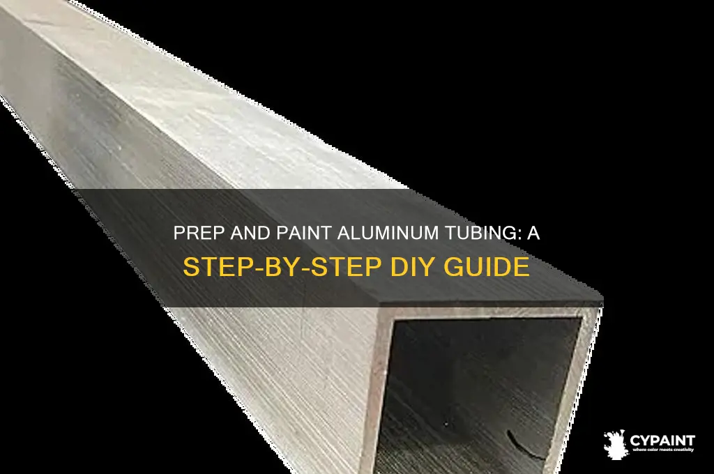 how to prep and paint aluminum tubing