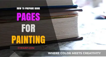 Prepping Book Pages for Painting: A Creative Upcycling Guide