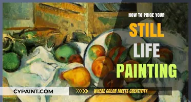 Pricing Your Still Life Art: A Guide for Artists
