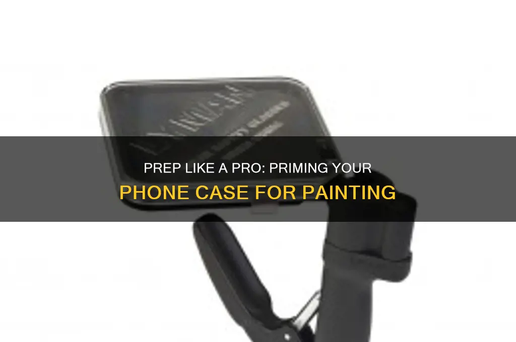 how to prime a phone case for painting
